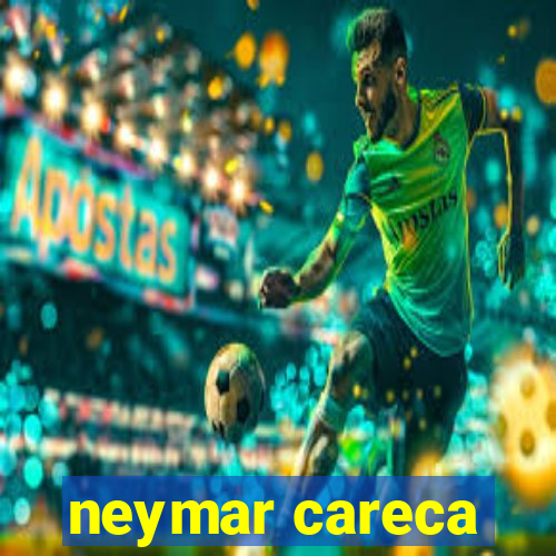 neymar careca